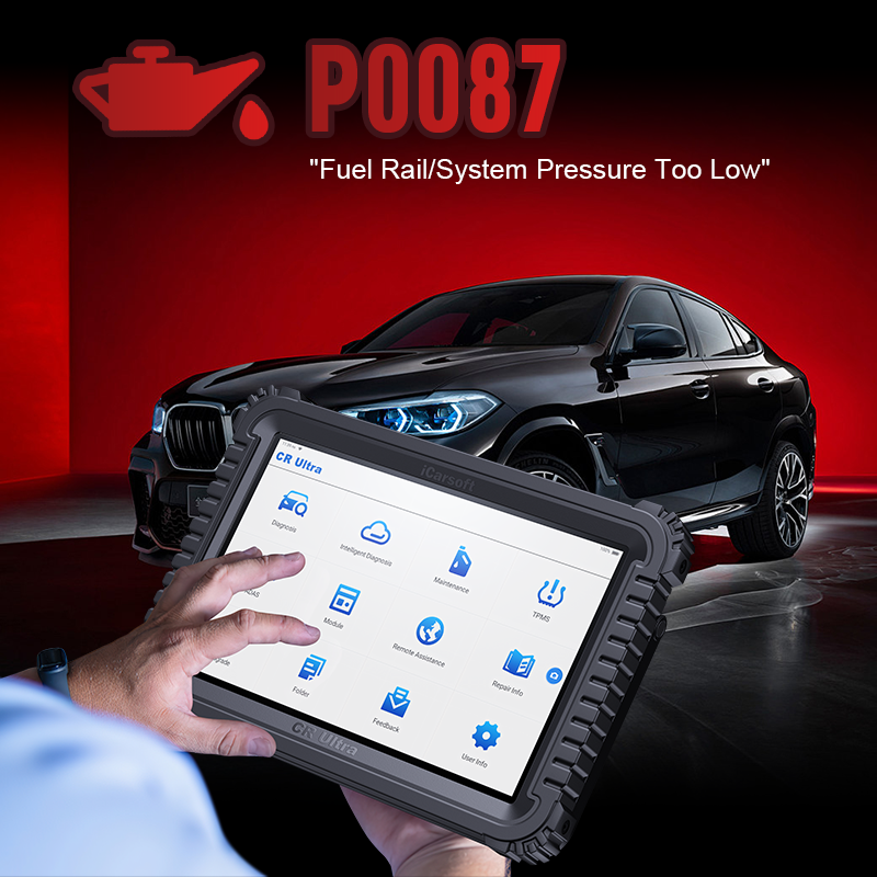 How to Fix It P0087 Code: Fuel Rail/System Pressure Too Low