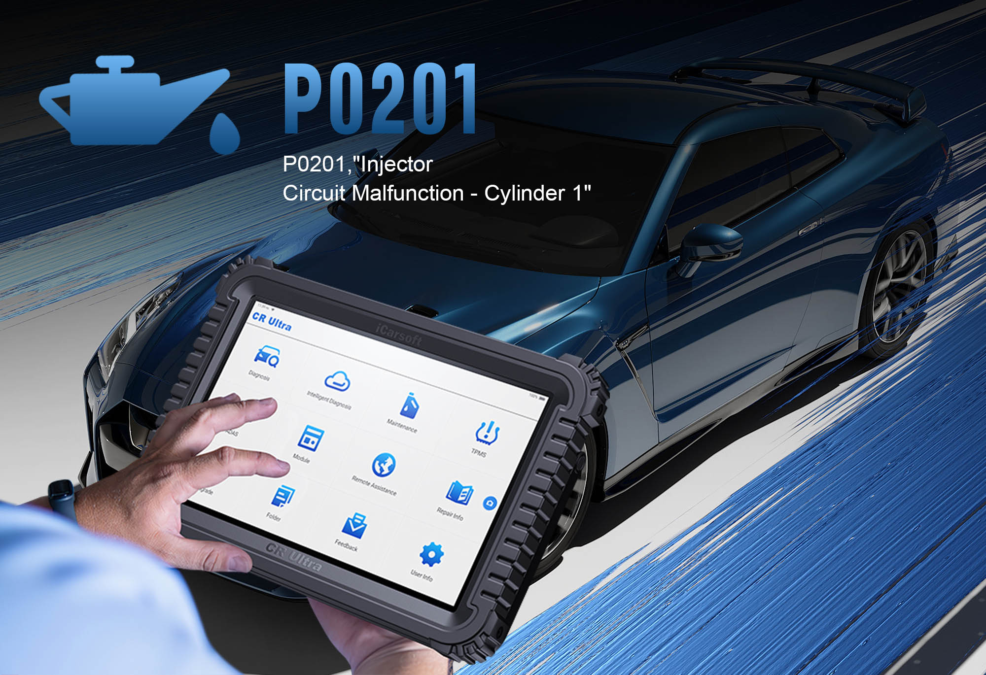 Understanding OBD-II Code P0201: Cylinder 1 Injector Circuit/Open — and How CR Ultra Can Help