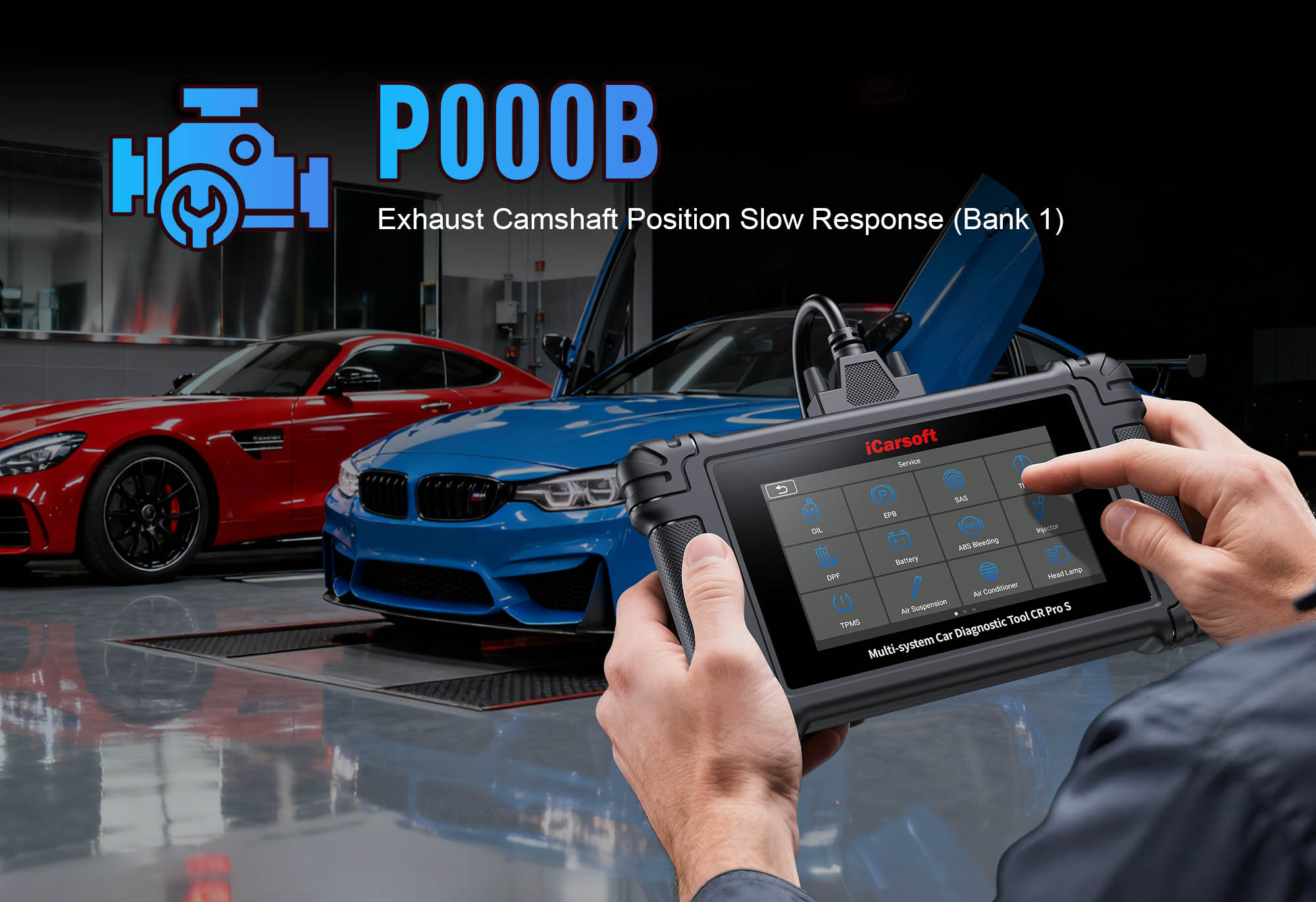 Intake Camshaft Position Actuator and VVT components for P000B code diagnosis