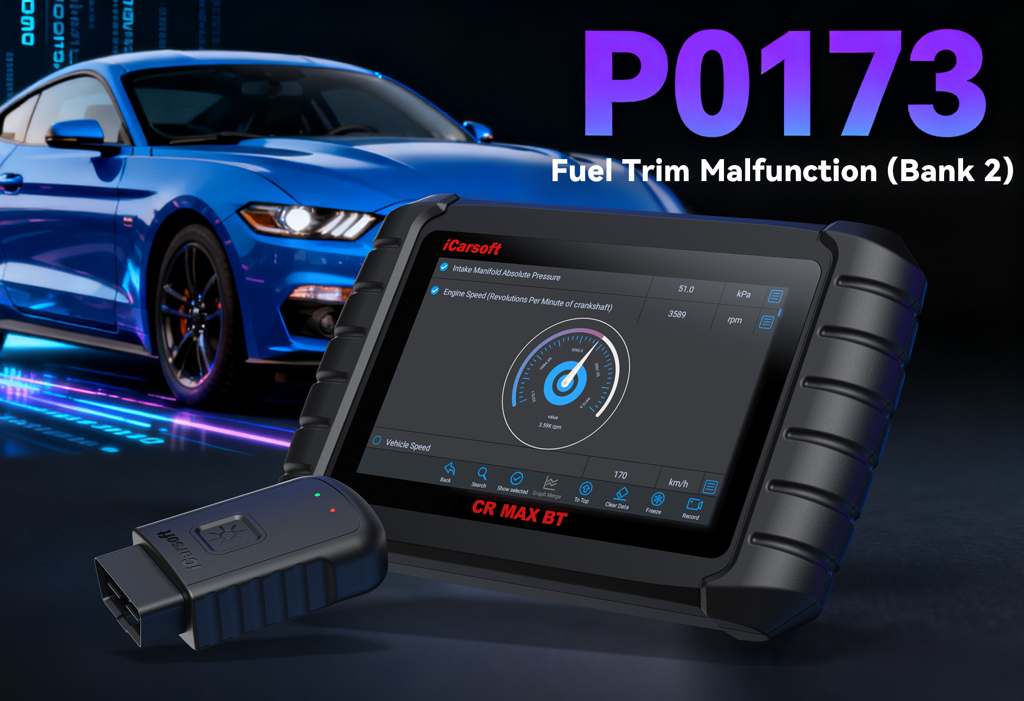 iCarsoft CR MAX BT Diagnostic Tool for P0173 Fuel System Too Rich (Bank 2)
