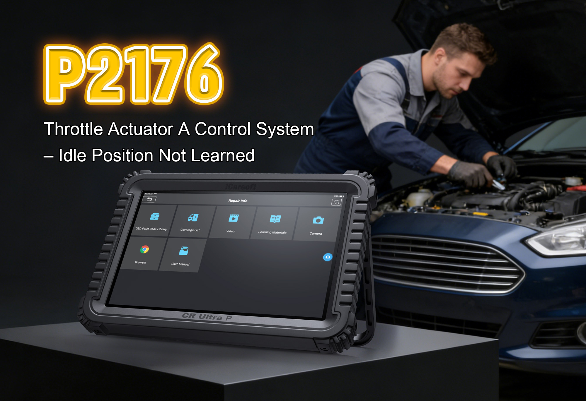 iCarsoft CR Ultra P Testing Throttle Actuator for P2176 Idle Position Not Learned Fault