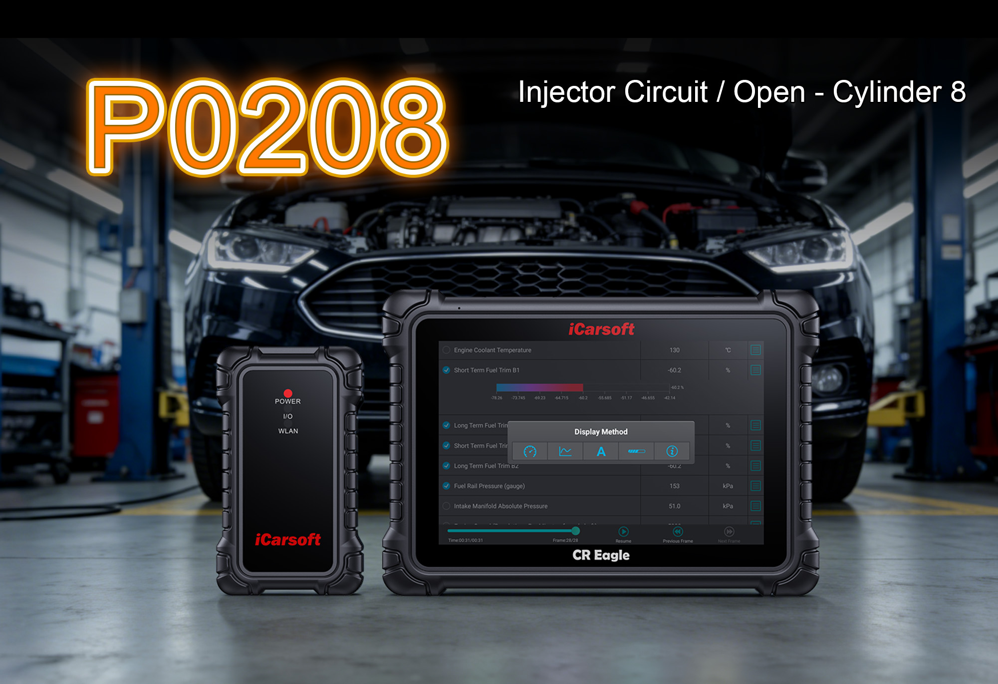 iCarsoft CR Eagle Diagnosing P0208 Fault Code - Injector Circuit/Open – Cylinder 8 in V8 Engines