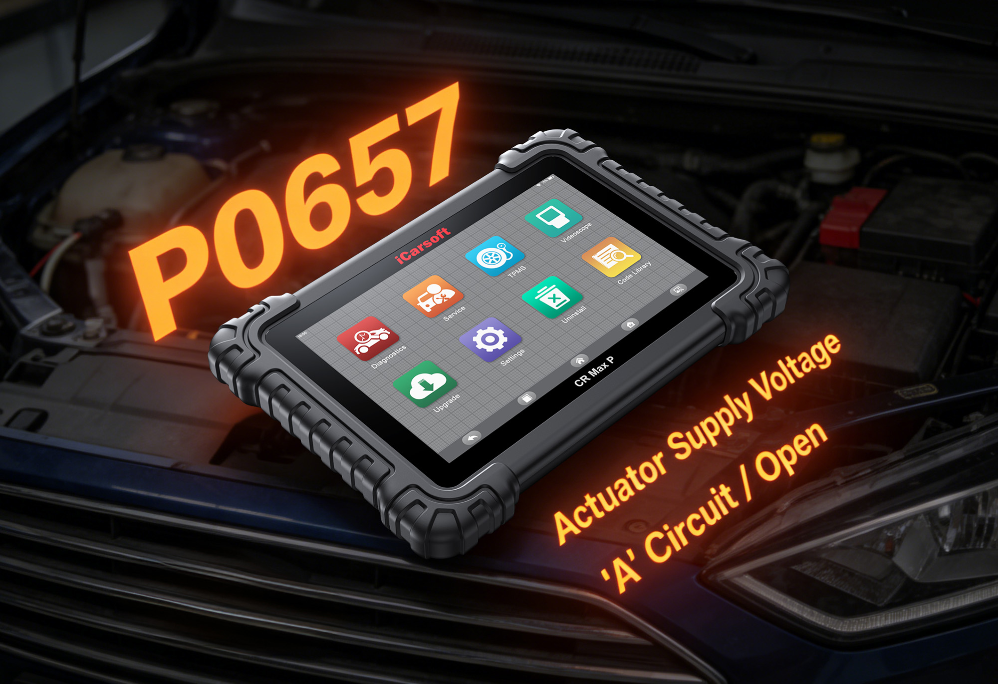 iCarsoft CR Max P Diagnosing P0657 Actuator Supply Voltage A Circuit Open Fault